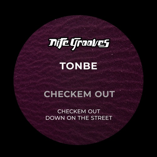 Tonbe - Checkem Out [KNG876]